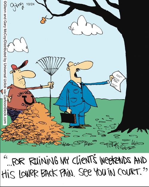 '...For ruining my client's weekends and his lower back pain. See you in court.'