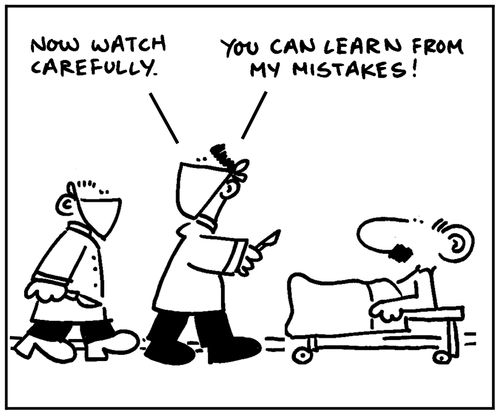 'Now watch carefully. You can learn from my mistakes.'