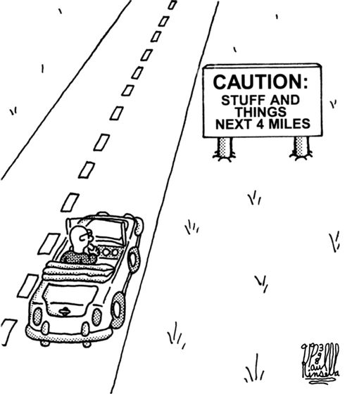 Caution: Stuff and things next 4 miles