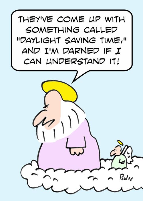 'They've come up with something called 'Daylight Saving Time,' and I'm darned if I can understand it.'