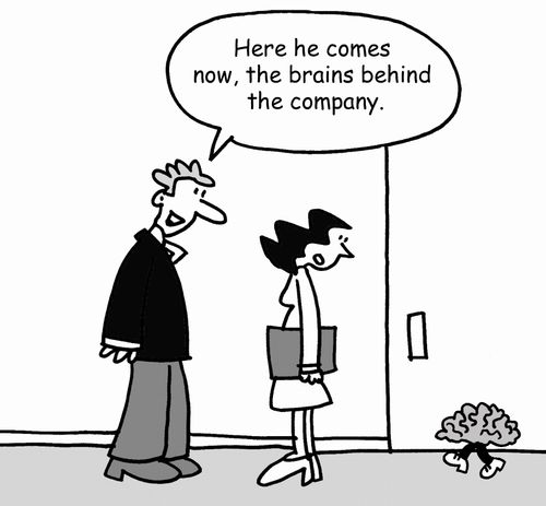 'Here he comes now, the brains behind the company.'