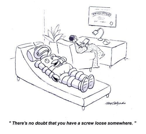 'There's no doubt that you have a screw loose somewhere.'