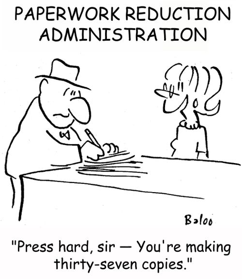 'Press hard, sir -- You're making thirty-seven copies.'