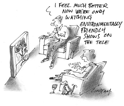 'I feel much better now we're only watching environmentally shows on the tele,'