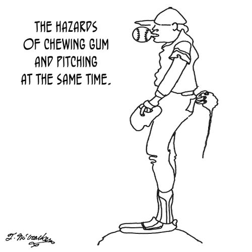 The hazards of chewing gum and pitching at the same time.