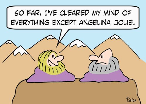 'So far, I've cleared my mind of everything except Angelina Jolie.'