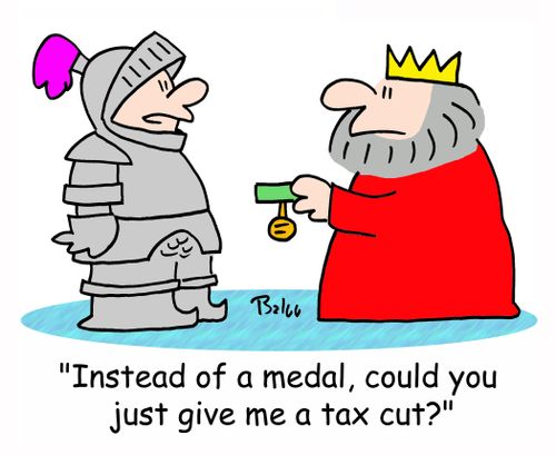 'Instead of a medal, could you just give me a tax cut?'