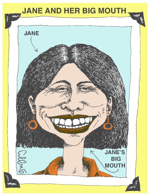 Jane and her big mouth.