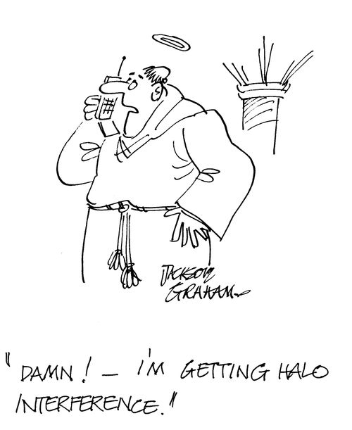 'Damn!-I'm getting halo interference'.