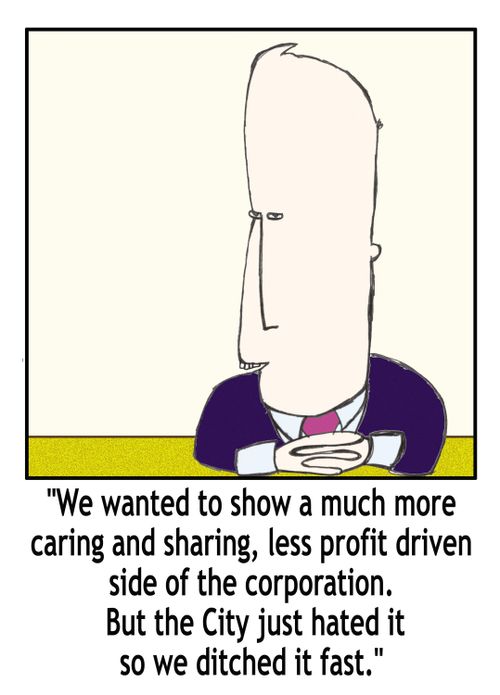 'We wanted to show a much more caring and sharing, less profit driven side of the corporation...'