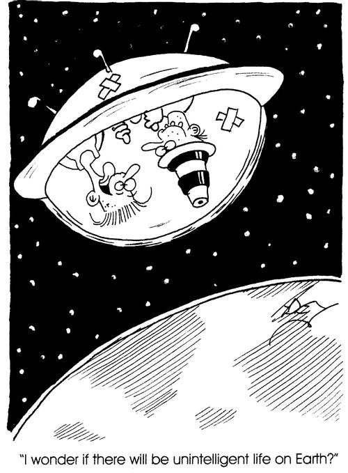 "I wonder if there will be unintelligent life on Earth?"