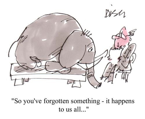 'So you've forgotten something - it happens to us all...'