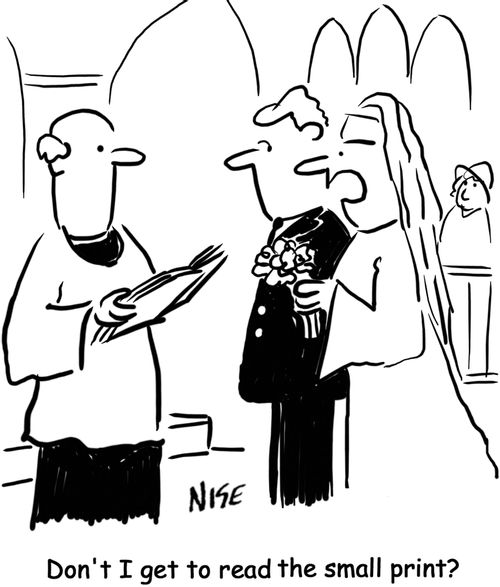 'Don't I get to read the small print?'