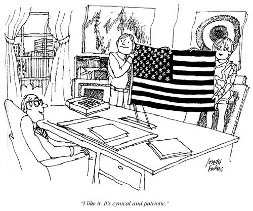 'I like this.  It's cynical and patriotic.'