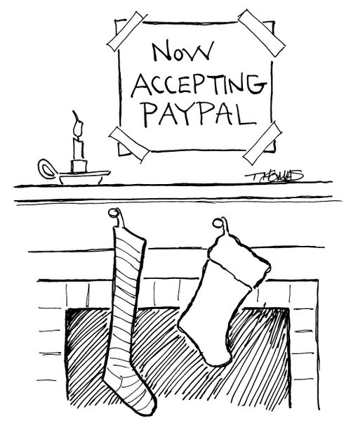 Christmas stockings hanging from fireplace. Sign above reads 'Now Accepting Paypal'.