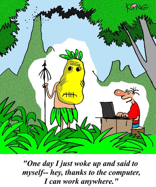 'One day I just woke up and said to myself-- hey, thanks to the computer, I can work anywhere.'