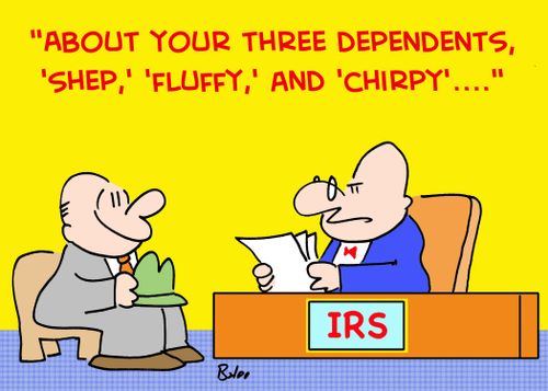 'About your three dependants, 'Shep,' 'Fluffy,' and 'Chirpy'....'