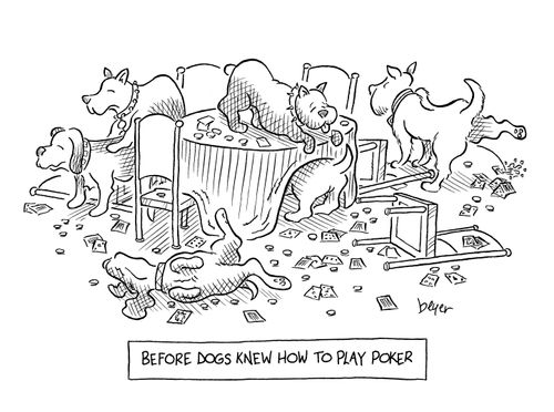 Before Dogs Knew How To Play Poker,