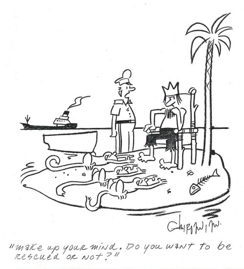 'Make up your mind. Do you want to rescued or not?'