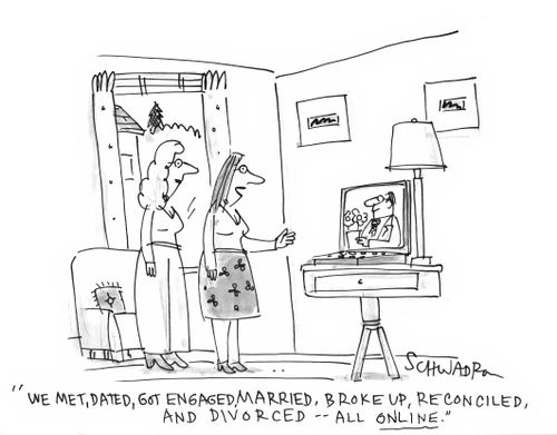 'We met, dated, got engaged, married, broke up, reconciled and divorced - all online.'