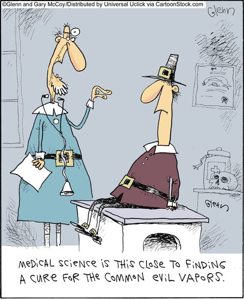 'Medical science is this close to finding a cure for the common evil vapors.'