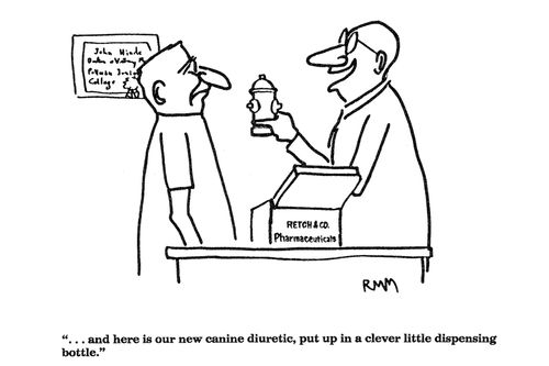 '...and here is our new canine diuretic...'