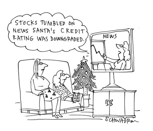 'Stocks tumbled on the news Santa's credit rating was downgraded.'