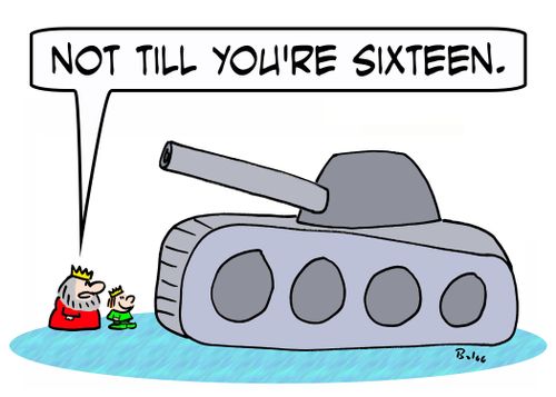 'Not till you're sixteen.'