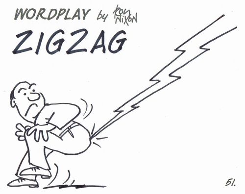Wordplay: Zigzag.