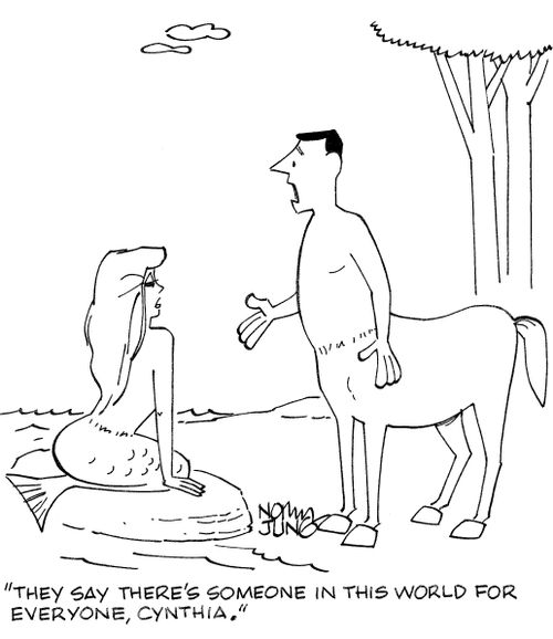 'They say there's someone in this world for everyone, Cynthia.'