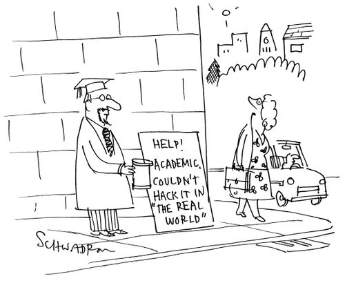Help! Academic. Couldn't hack it in 'the real world'