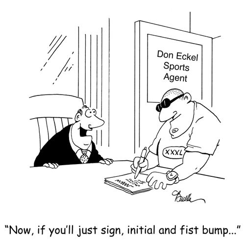 'Now, if you'll just sign, initial and fist bump...'