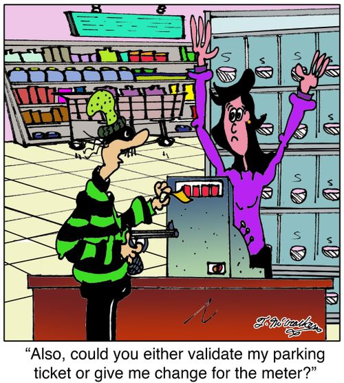'Also, could you either validate my parking ticket or give me change for the meter?'