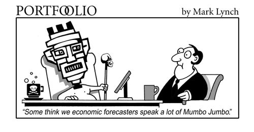 'Some think we economic forecasters speak a lot of Mumbo Jumbo'