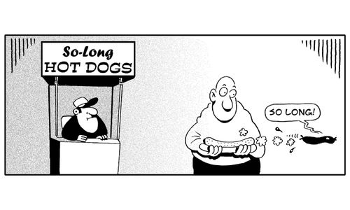 So long hot dogs.
