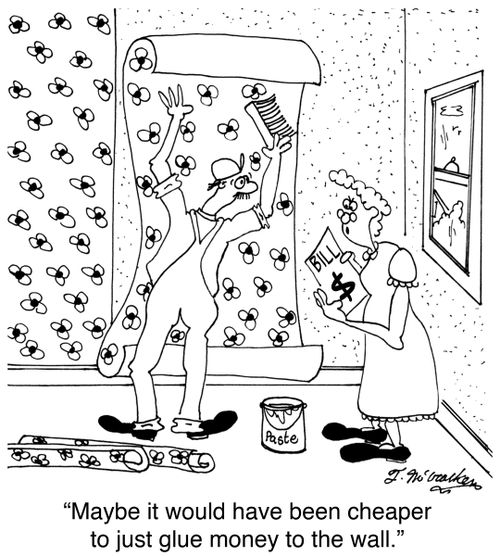 'Maybe it would have been cheaper to just glue money to the wall.'