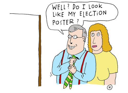 'Do I look like my election poster?'