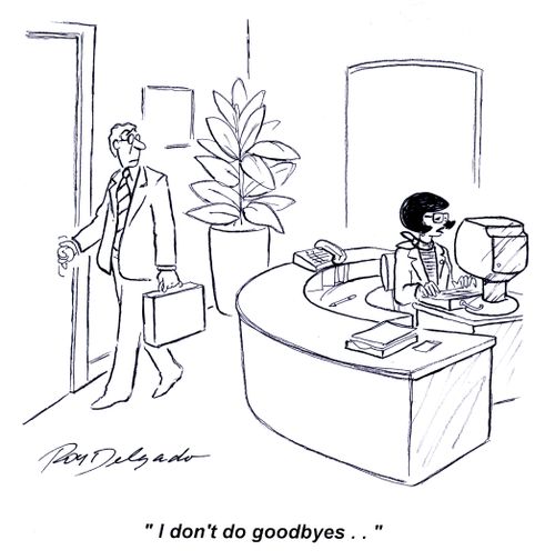 'I don't do goodbyes..'