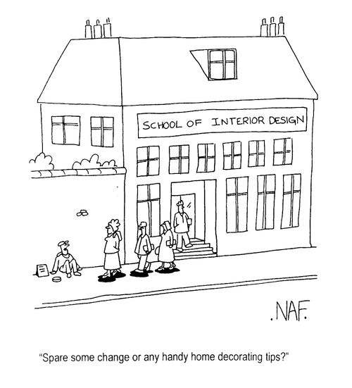 School of Interior Design - Begger - "Spare some change or any handy home decorating tips?"