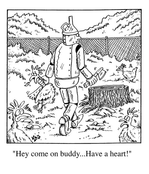 "Hey come on buddy...have a heart!"