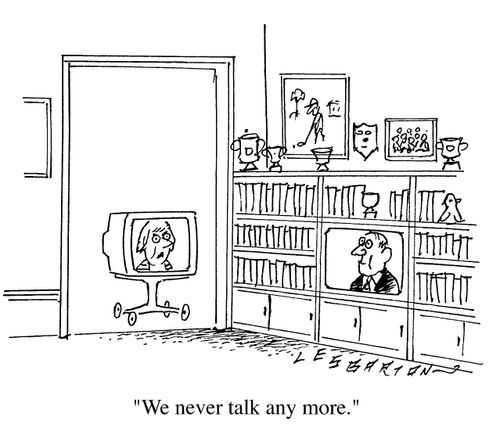 "We never talk anymore."
