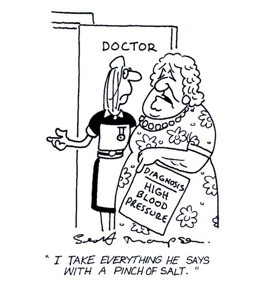 Patient has a diganosis of high blood pressure, but comments, 'I take everything he says with a pinch of salt.'