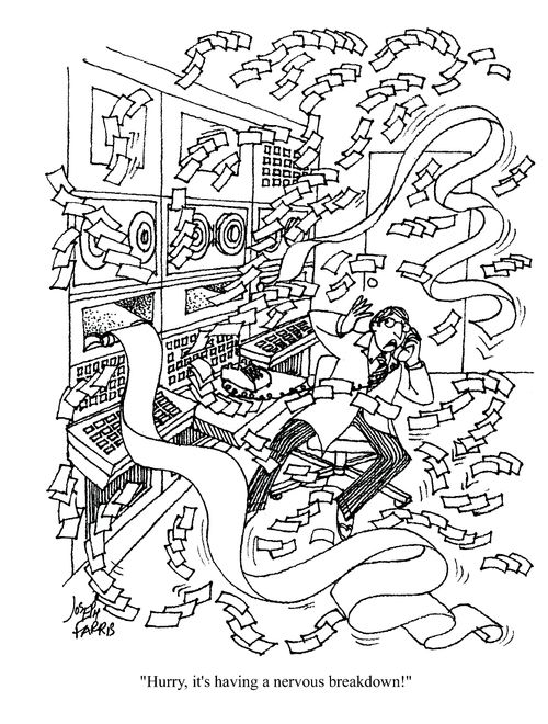 'Hurry, it's having a nervous breakdown!'