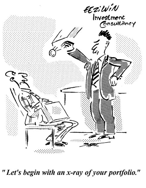 "Let's begin with an x-ray of your portfolio."