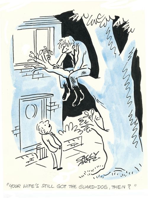 'Your wife's still got the guard-dog, then?'