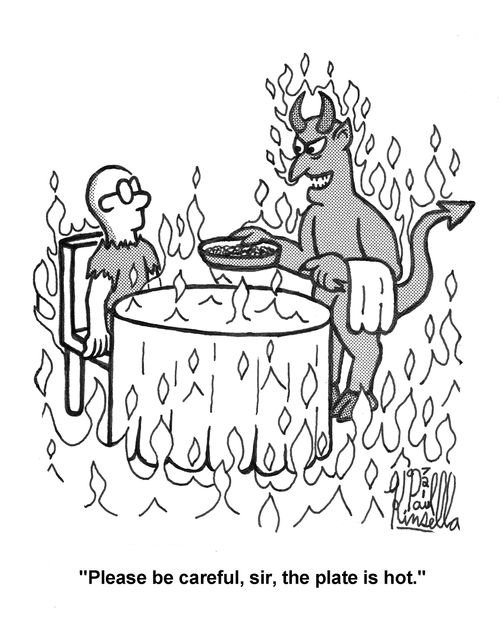 'Please be careful, sir, the plate is hot.'
