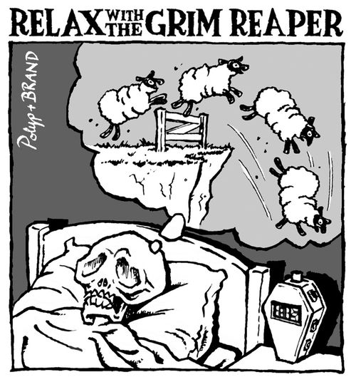 Grim Reaper Insomnia