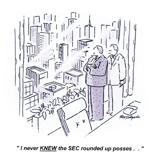 'I never KNEW the SEC rounded up posses..'