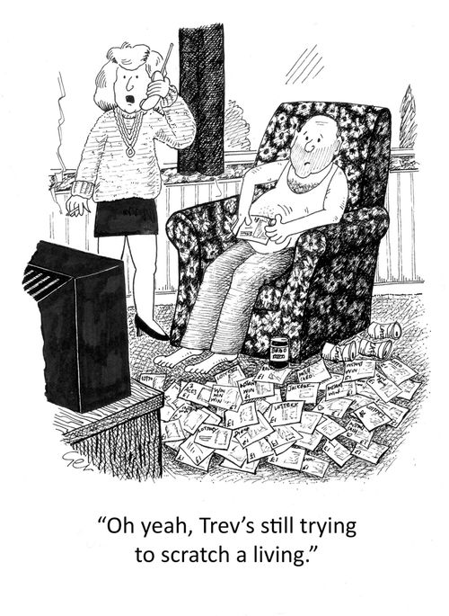 'Oh yeh, Trev's still trying to scratch a living.'