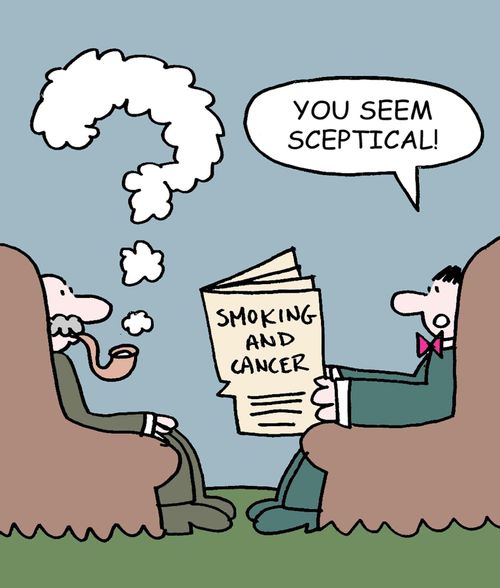 'You seem sceptical.'